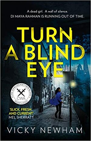 Turn a Blind Eye by Vicky Newham