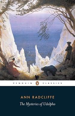 The Mysteries of Udolpho by Ann Radcliffe