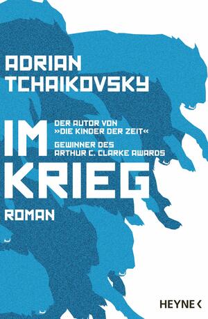 Im Krieg by Adrian Tchaikovsky