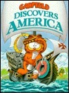 Garfield Discovers America by Jim Davis