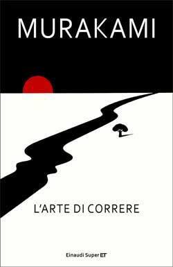 L'arte di correre by Haruki Murakami, Antonietta Pastore