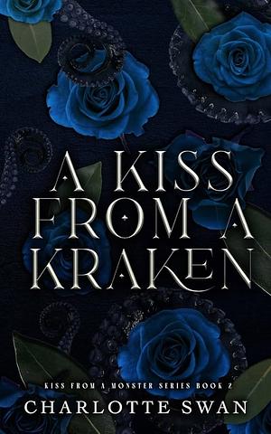 A Kiss From a Kraken by Charlotte Swan