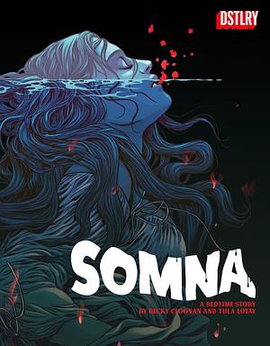 Somna #1 by Becky Cloonan, Tula Lotay