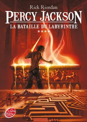 La Bataille du labyrinthe by Rick Riordan