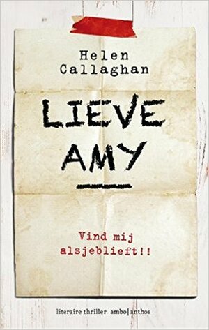 Lieve Amy by Carolien Metaal, Helen Callaghan