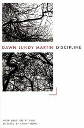 Discipline by Dawn Lundy Martin