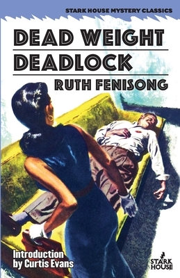 Dead Weight / Deadlock by Ruth Fenisong