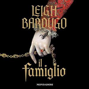 Il famiglio by Leigh Bardugo