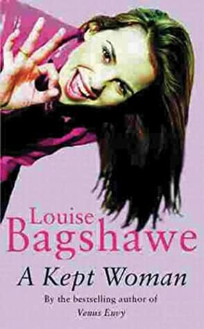 A Kept Woman by Louise Bagshawe