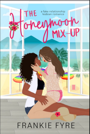The Honeymoon Mix-up by Frankie Fyre