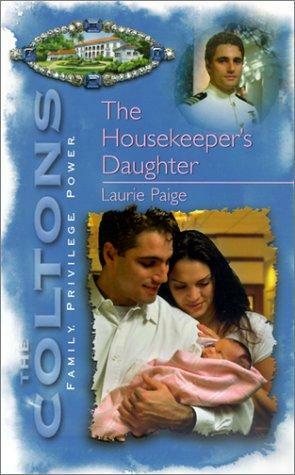 The Housekeeper's Daughter by Laurie Paige