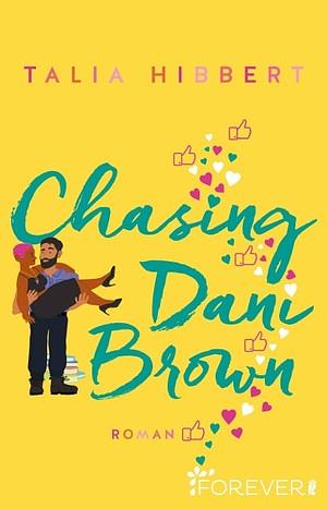 Chasing Dani Brown by Talia Hibbert
