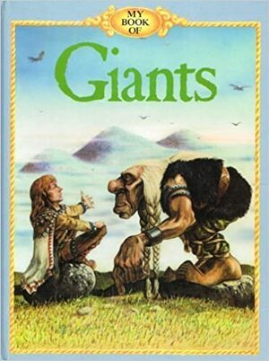 My Book of Giants by Eric Maple, William Jay Smith