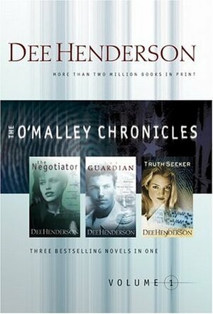 O'Malley Chronicles, Volume 1 by Dee Henderson