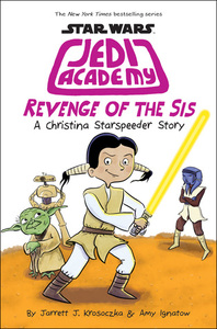 Revenge of the Sis by Jarrett J. Krosoczka, Amy Ignatow