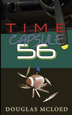 Time Capsule 56 by Douglas McLoed