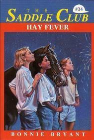 Hay Fever by Bonnie Bryant