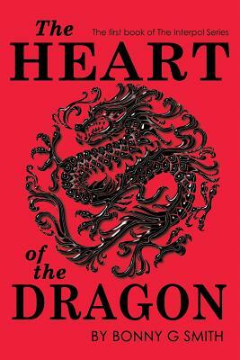 The Heart of the Dragon by Bonny G. Smith