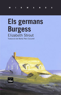 Els germans Burgess by Elizabeth Strout