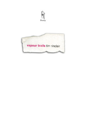 Vapour Trails by Tim Sinclair