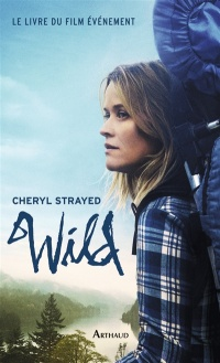 Wild by Cheryl Strayed