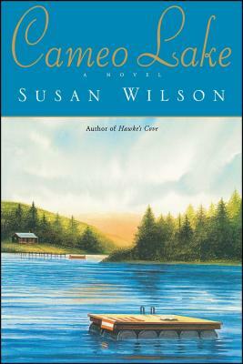 Cameo Lake by Susan Wilson