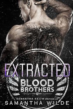 Extracted by Samantha Wilde