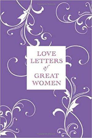 Cartas de Amor de Grandes Mulheres by Verbis Iberia, Ursula Doyle