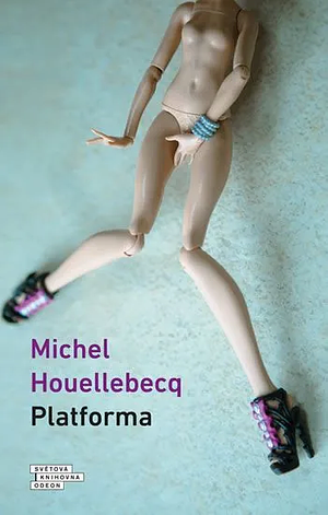 Platforma by Michel Houellebecq