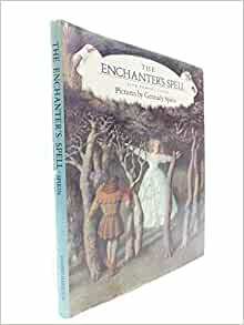 The Enchanter's Spell: Five Famous Tales by Gennady Spirin
