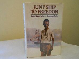 Jump Ship to Freedom by Christopher Collier, James Lincoln Collier