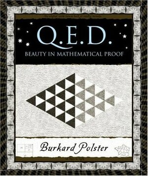 Q.E.D.: Beauty in Mathematical Proof by Burkard Polster, Γιάννης Λουζιώτης, Δημοσθένης Κόντος