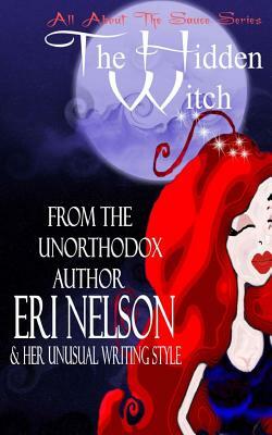 The Hidden Witch by Eri Nelson