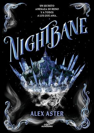 Nightbane by Alex Aster