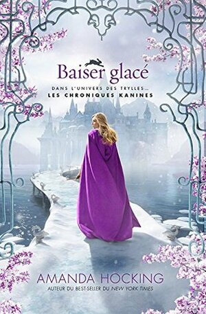 Baiser Glacé by Amanda Hocking