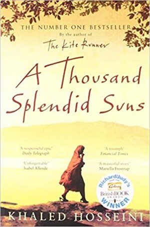 A Thousand Splendid Suns by Khaled Hosseini