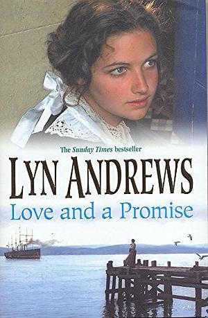 Love and a Promise by Lyn Andrews