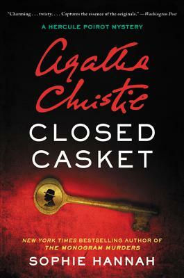 Closed Casket by Agatha Christie, Sophie Hannah