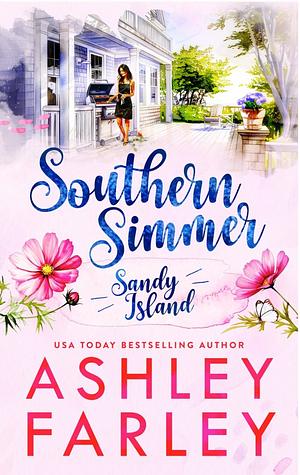 Southern Simmer by Ashley Farley