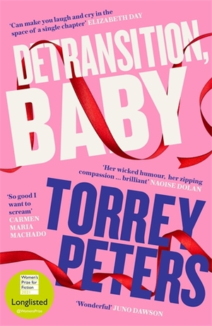 Detransition, Baby by Torrey Peters