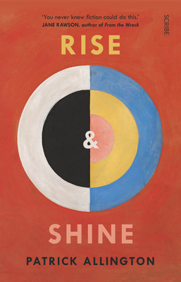 Rise & Shine by Patrick Allington