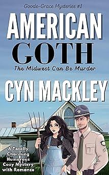 American Goth by Cyn Mackley