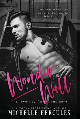 Wonderwall by Michelle Hercules, M. H. Soars