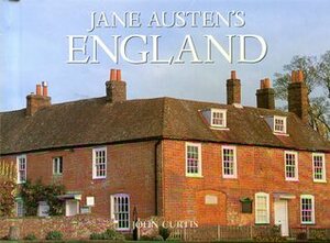 Jane Austen's England by John Curtis, Richard Ashby
