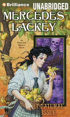 Unnatural Issue by Mercedes Lackey