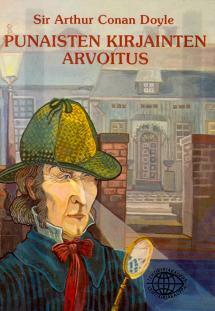 Punaisten kirjainten arvoitus  by Arthur Conan Doyle