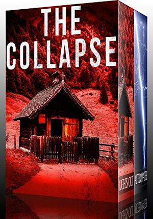 The Collapse by J.S. Donovan