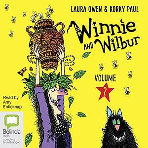 Winnie and Wilbur Volume 2 by Korky Paul, Laura Owen