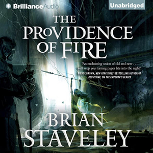 The Providence of Fire by Brian Staveley