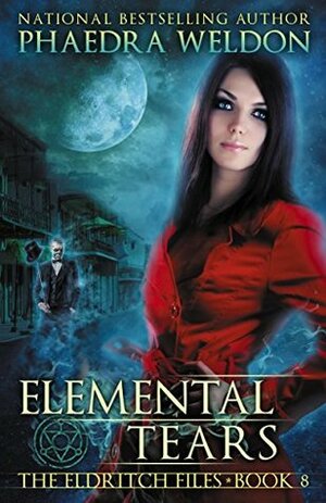 Elemental Tears by Phaedra Weldon